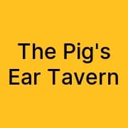 The Pig’s Ear Tavern